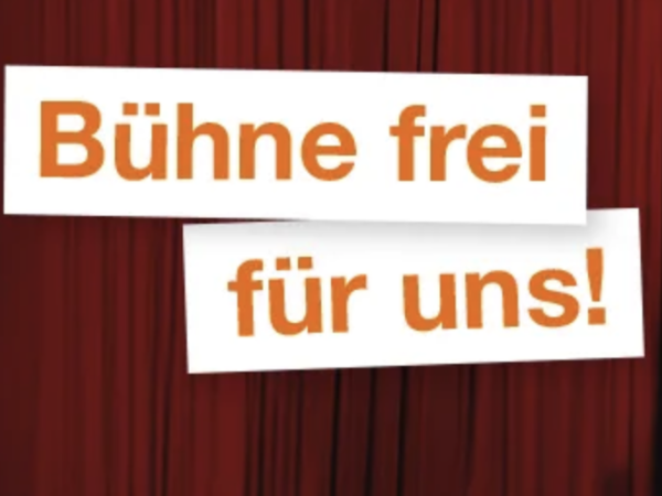Bühne frei